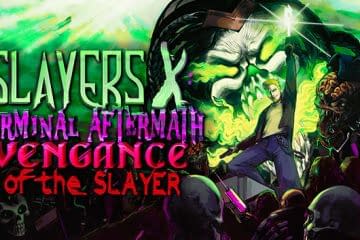 Slayers X: Terminal Aftermath: Vengance of the Slayer Announced