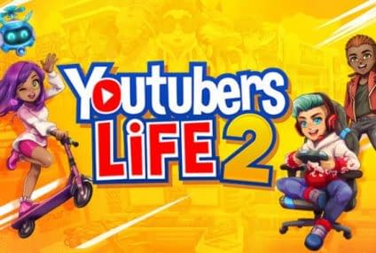 Youtubers Life 2 (version 1.2.2.1) Update Released