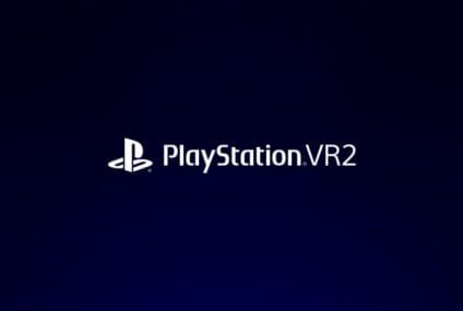 Sony Announces Next Generation VR System: PlayStation VR2