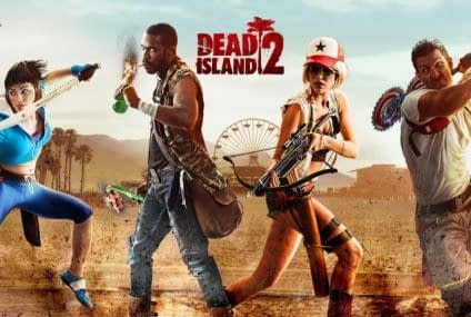 Rumor: Dead Island 2 is the fourth season of 2022. Will Debut in the Quarter