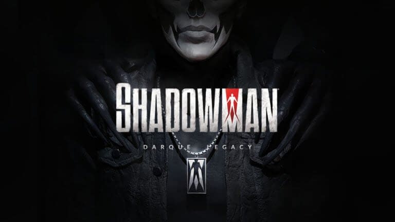 SHADOWMAN: Announcement for Darque Legacy Consoles and PC