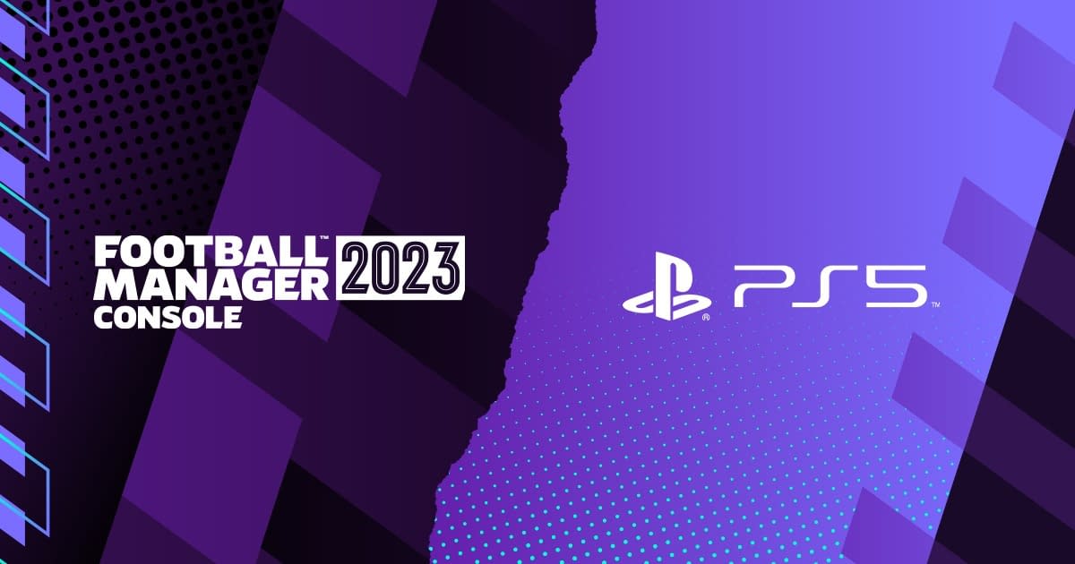 PS5 Console Version of Football Manager 2023 Postponed
