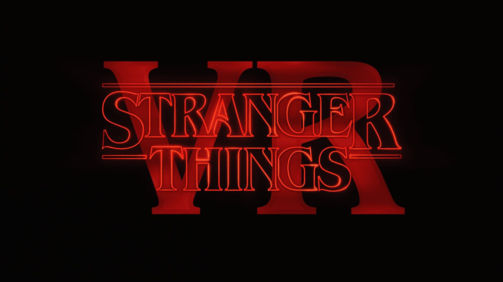 Stranger Things Announced for VR Virtual Reality Headsets