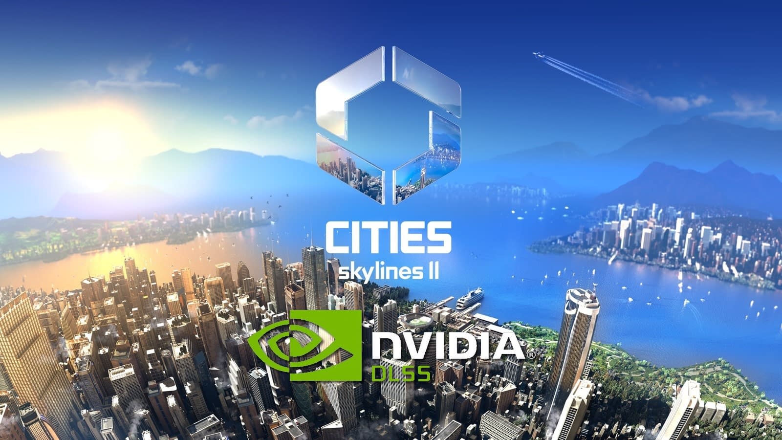 NVIDIA DLSS Super Resolution Support Added For Cities Skylines 2