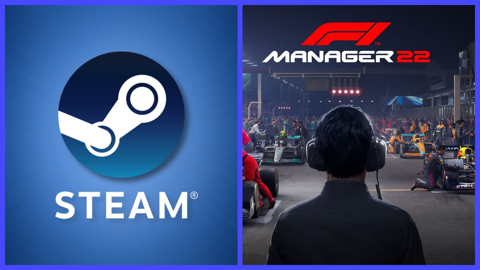 Steam Weekly Bestseller List Joins F1 Manager 2022